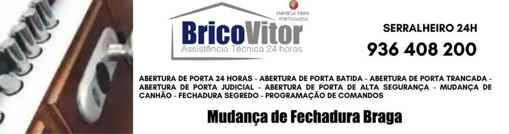 Abertura de Porta Braga  &#8211; BricoVitor Chaveiro Urgente BRAGA, 